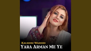 Yara Arman Me Ye [upl. by Ahsinuq]