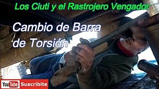 Cambio de Barra de Torsion Rastrojero Vengador [upl. by Kelli]