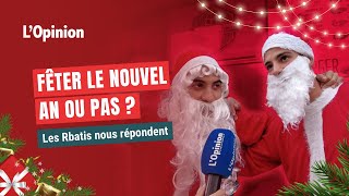 Fêter le nouvel an ou pas  les Rbatis nous répondent [upl. by Sidalg]