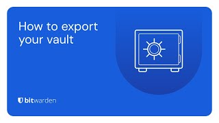 How to export your Bitwarden vault [upl. by Amble]