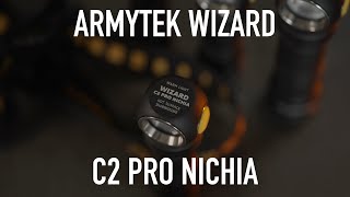 Armytek Wizard C2 PRO Nichia  my most reliable light OVERVIEW [upl. by Ayanej]