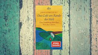 Das Café am Rande der Welt eine Erzählung über den Sinn des Lebens von John Strelecky Empfehlung [upl. by Niki]