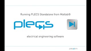 Running PLECS Standalone from MATLAB [upl. by Eugaet]