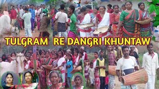 DANGRI KHUNTAW TULGRAM AATU RE  NEW SANTHALI VLOG  chandrayhembramofficial [upl. by Tallu]