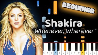 Shakira Whenever Wherever Piano Tutorial Beginner [upl. by Puttergill]