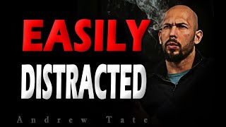 Andrew Tate How to Stop being DISTRACTED [upl. by Neisa]