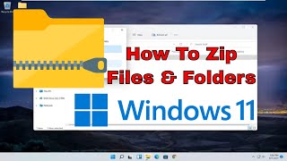 How To ZipUnzip A File Or Folder In Windows 11 Tutorial [upl. by Humphrey251]