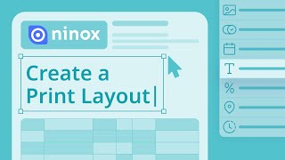 Create a Print Layout  Basics 9  Ninox Tutorials [upl. by Irrehs635]