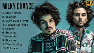 4K Milky Chance Full Album  Milky Chance Greatest Hits  Top 10 Best Milky Chance Songs 2021 [upl. by Nnylecoj]