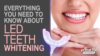 Everything YOU NEED TO KNOW About LED Teeth Whitening [upl. by Alcinia357]