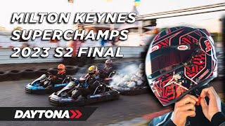 Daytona Milton Keynes DMAX SuperChamps S2 Finale 2023 [upl. by Ylekalb]