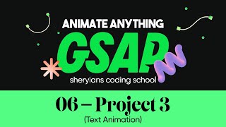 Create Text Animation  Complete GSAP Course  Project 3 [upl. by Nahtannhoj]