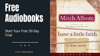 Have a Little Faith Audiobook by Mitch Albom  Full And Free [upl. by Price]