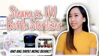 Steam vs UV Bottle Sterilizer Philippines  Indepth Comparison  Ano Ang Mas Maganda [upl. by Shue359]