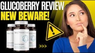 GLUCOBERRY  Glucoberry Review   NEW ALERT   Glucoberry Reviews  Blood Sugar Supplement [upl. by Ayres]