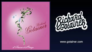 Richard Gotainer  Treize envies de toi [upl. by Manella802]