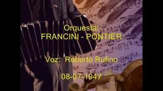 OYEME  Roberto Rufino  Orquesta FranciniPontier [upl. by Uno]