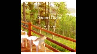 MUSIC Green Diary  Happy Day NEWAGE [upl. by Wittie]