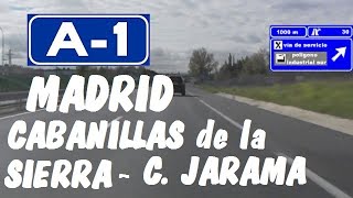 A1 Madrid  Autovía del Norte  Tramo Cabanillas de la Sierra  Circuito Jarama  A1 Highway [upl. by Elbam254]