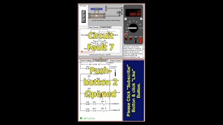 Circuit Fault 7  Pushbutton 2 Opened Shorts [upl. by Vijar]