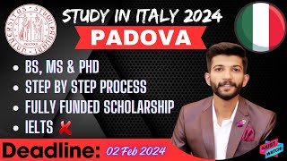 University of PadovaPadua Application process 2024 Scholarships for international students  MSBS [upl. by Vadim744]