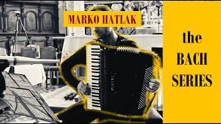 BACH  RONDEAUX  Partita No2 in Cminor MARKO HATLAK plays The Bach Series ep5 [upl. by Peednas]