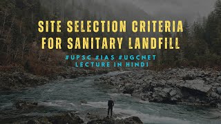 Site selection criteria for sanitary landfill [upl. by Parry]