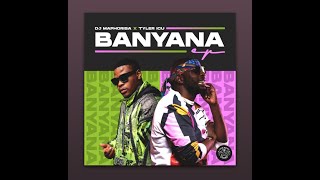 Banyana Lyrics  DJ Maphorisa Tyler ICU ft Sir Trill Daliwonga Kabza De Small [upl. by Chiles]