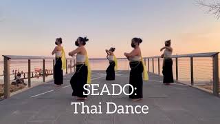 Thai Dance SEADO showcase [upl. by Kera785]