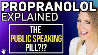 Propranolol For Anxiety  5 MUST KNOW Facts [upl. by Silvan901]