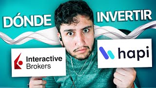 ¿Cuál Es La MEJOR PLATAFORMA Para Invertir Hapi vs Interactive Brokers [upl. by Eseilenna]