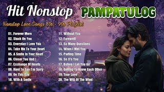 PAMPATULOG 2024  2 hours of Beautiful Music For Deep Sleep  Best Old Love Songs Female Version [upl. by Ahsilef]