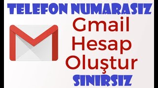 Telefon Numarasız Gmail Açma  Gmail Hesabı Nasıl Açılır [upl. by Mohn915]