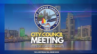 City of Corpus Christi  City Council Meeting September 17 2024 [upl. by Aleyam]