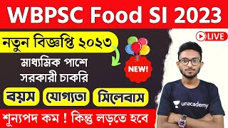 WBPSC Food SI Recruitment 2023  Age  Syllabus  Salary  Book List etc by Alamin Rahaman [upl. by Lela403]