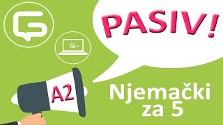 Njemački za 5 Pasiv u njemačkom jeziku epizoda 28 [upl. by Naujyt]