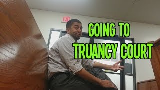 Going to Truancy Court [upl. by Tisbee]