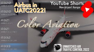 Unmatched Air Traffic Control 2022 UATC2022 Airport Hangar Tour with Airbus Aircraft Shorts [upl. by Odnaloy473]