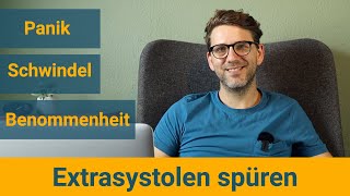 Darum spürst Du Extrasystolen und Herzstolpern Herzphobie Schwindel Panik und Benommenheit [upl. by Sirac706]