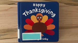 Happy Thanksgiving  Books for Babies and Toddlers [upl. by Adnaloj]