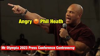 Phil Heath Angry In Press Conference Mr Olympia 2023  Hadi Choopan Mr Olympia  Controversy [upl. by Jepson918]