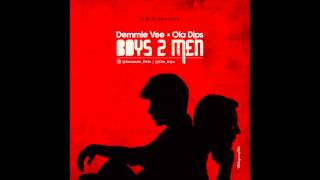 Demmie Vee  Boys 2 Men [upl. by Hezekiah379]