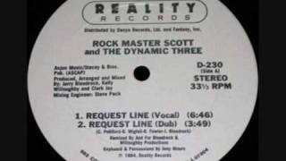 Rock Master Scott amp The Dynamic Three  Request Line Full Vocal [upl. by Muslim]