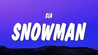 Sia  Snowman Lyrics [upl. by Greenburg]