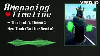 A Menacing Timeline OST The Lichs Theme [upl. by Gollin]