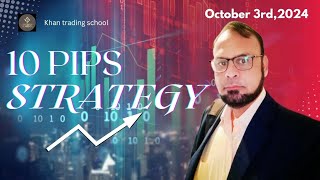 10 pips strategyForex signalsgold signalsOctober 3rd2024 [upl. by Wadell307]