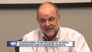 ontroversy over release of school administrators in Madison Heights [upl. by Ahsitneuq706]