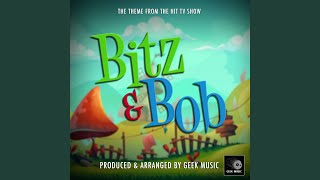 Bitz amp Bob Main Theme From quotBitz amp Bobquot [upl. by Assirrac458]