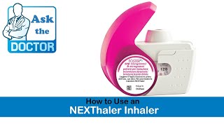 How to use a NEXThaler Inhaler [upl. by Nitsew]