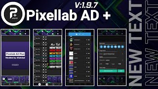 Pixellab AD Plus  Pixellab Mod Pro App Free Download  Tech AD [upl. by Braun]